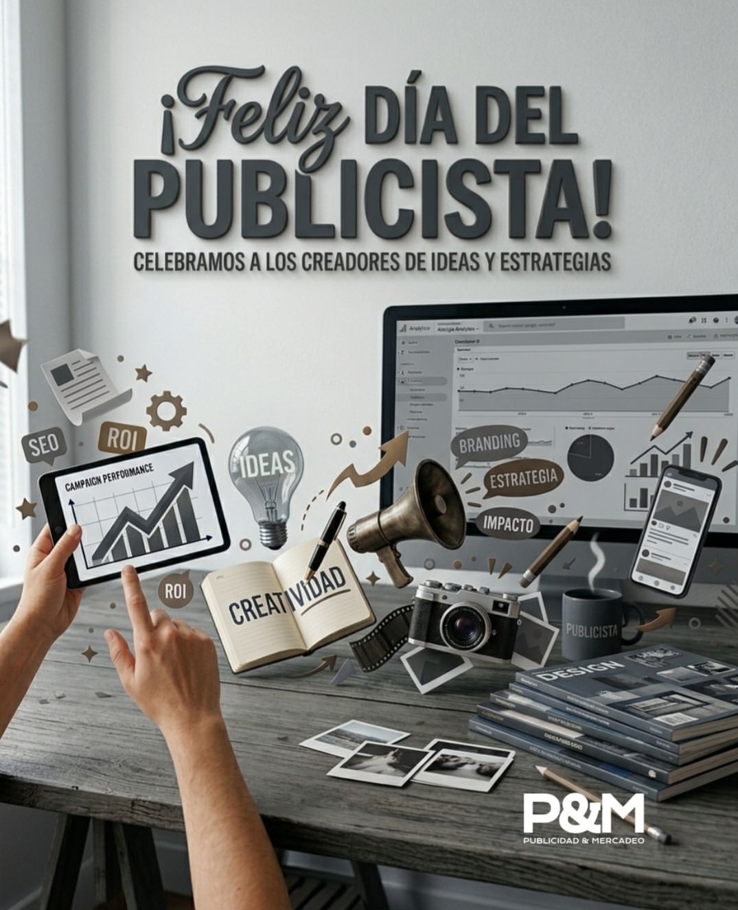 ¡Feliz día del Publicista!