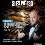 Andrés Parra llega a Venezuela con su aclamado show “Venga Que Si Es Pa’ Eso”