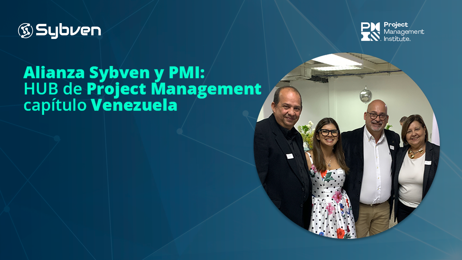 Alianza Sybven y PMI: HUB de Project Management capítulo Venezuela