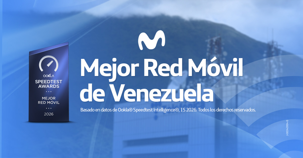Movistar Venezuela Mejor Red Móvil reconocida por Ookla