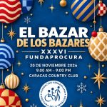 FUNDAPROCURA nueva edición de «El Bazar de los Bazares»